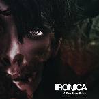 Ironica : A Few Steps Behind